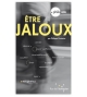 Etre jaloux