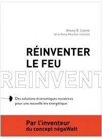 Réinventer le feu