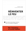 Réinventer le feu
