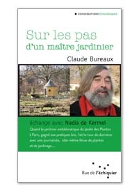 Sur les pas d'un maitre jardinier