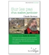Sur les pas d'un maitre jardinier