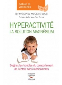 Hyperactivité, la solution magnésium