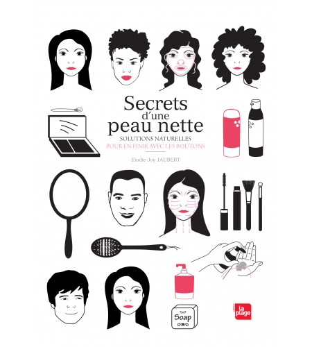 Secrets d'une peau nette