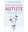 Être et ne plus être autiste