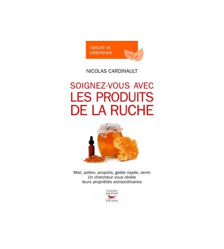 Soignez-vous avec les produits de la ruche