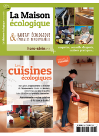 Hors-série n°7 La Maison Ecologique Les cuisines écologiques