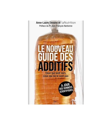 Le nouveau guide des additifs