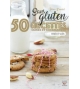 Sans gluten 50 recettes saines et gourmandes sucrées et salées