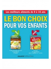 Le bon choix pour vos enfants