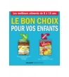Le bon choix pour vos enfants