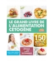 Grand livre de l'alimentation cétogène