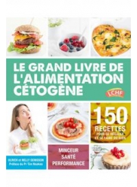 Grand livre de l'alimentation cétogène