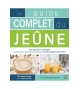 Guide complet du jeûne