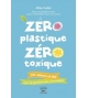 Zéro plastique zéro toxique