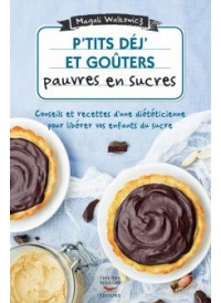 P'tits déj' et goûters pauvres en sucres