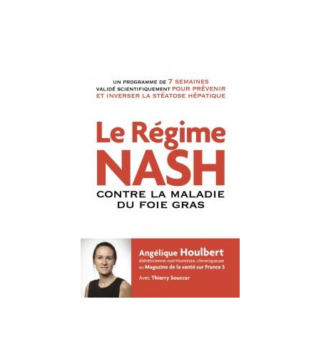 Le régime NASH contre la maladie du foie gras