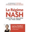 Le régime NASH contre la maladie du foie gras