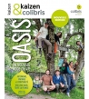 Oasis, un nouveau mode de vie - nouvelle édition