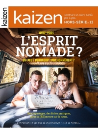 Hors-série n°13 Kaizen - Avez-vous l'esprit nomade ?