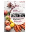Les aliments qui préviennent l'ostéoporose