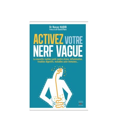 Activez votre nerf vague