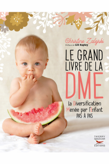Le grand livre de la DME   (La Diversification Menée par l'Enfant, pas à pas)