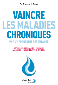 Vaincre les maladies chroniques par l'hydrotomie percutanée