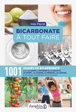 Bicarbonate à tout faire - 1001 usages