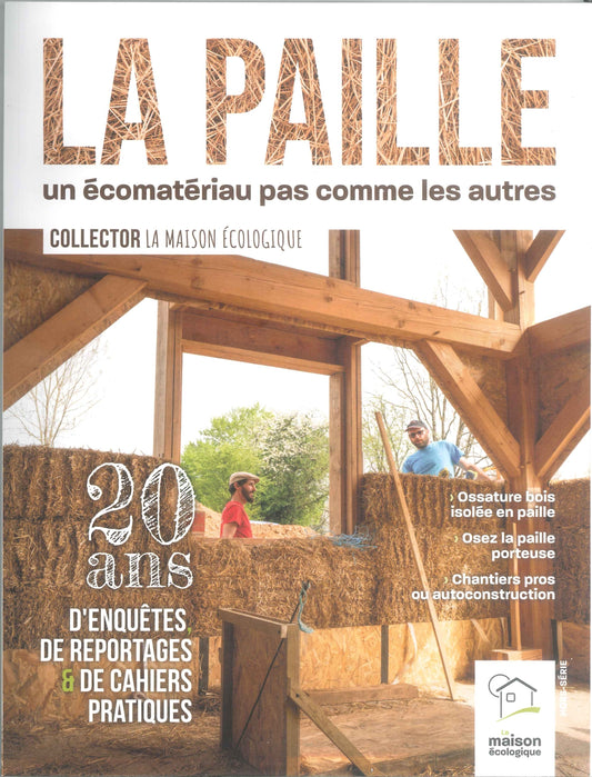 Collector La Paille - La Maison Ecologique