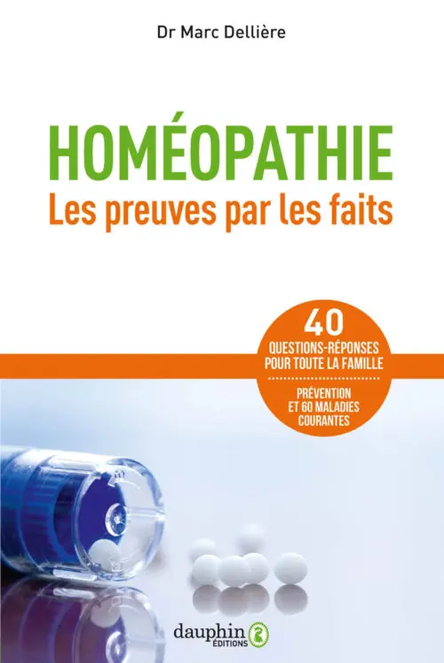 Homéopathie, les preuves par les faits