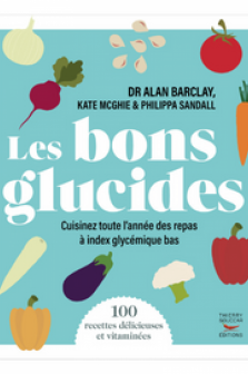 Les bons glucides