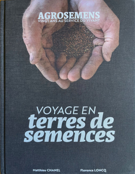 Voyage en terres de semences