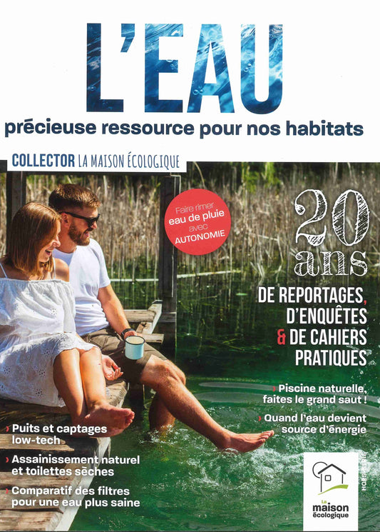 Collector L'Eau  - La Maison Ecologique