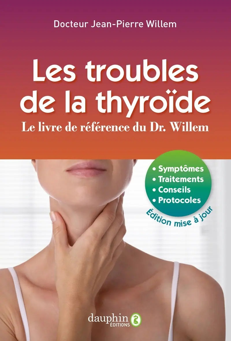 Les troubles de la thyroïdie