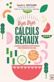 Bye bye calculs rénaux
