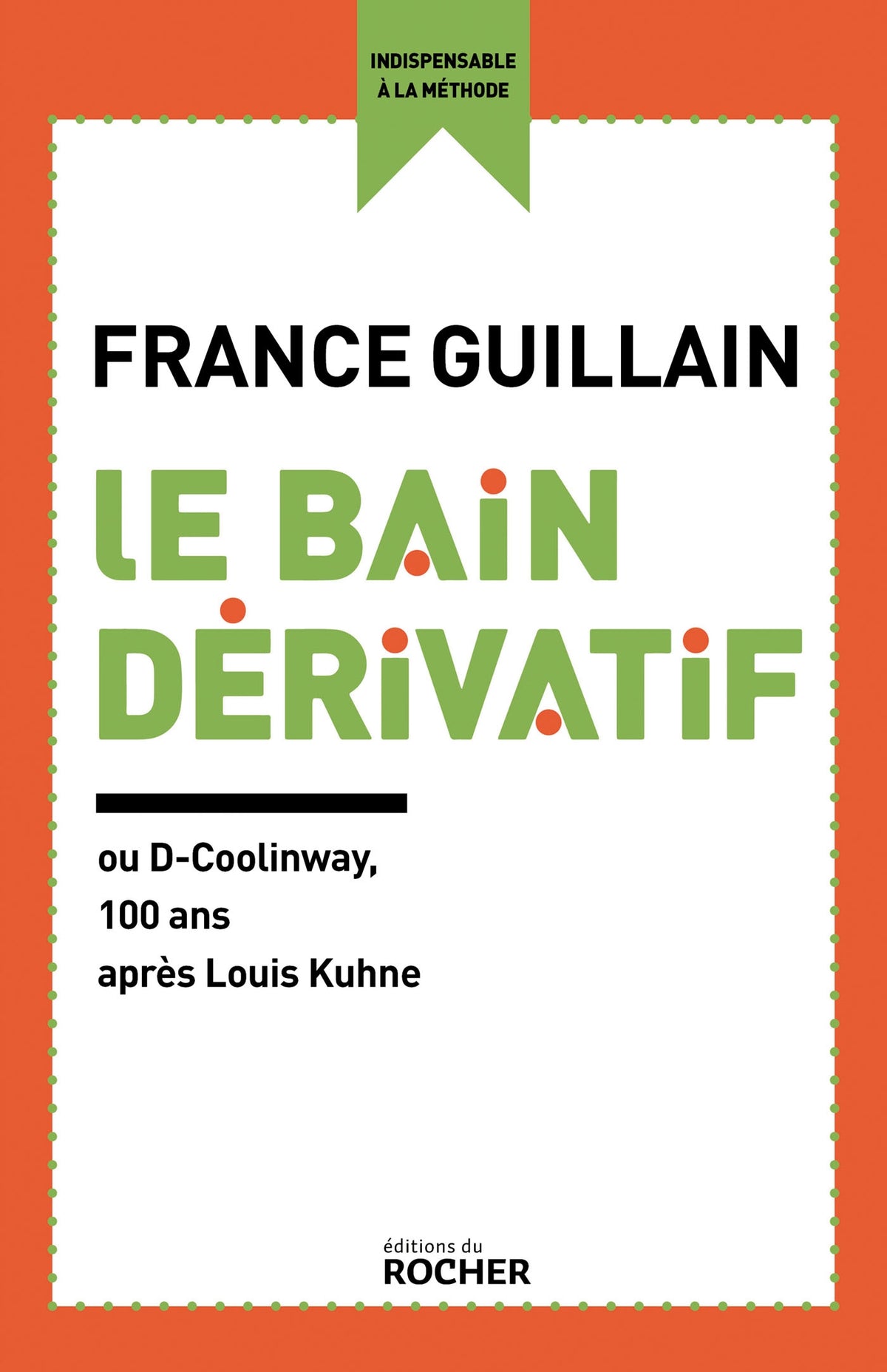 Le bain dérivatif