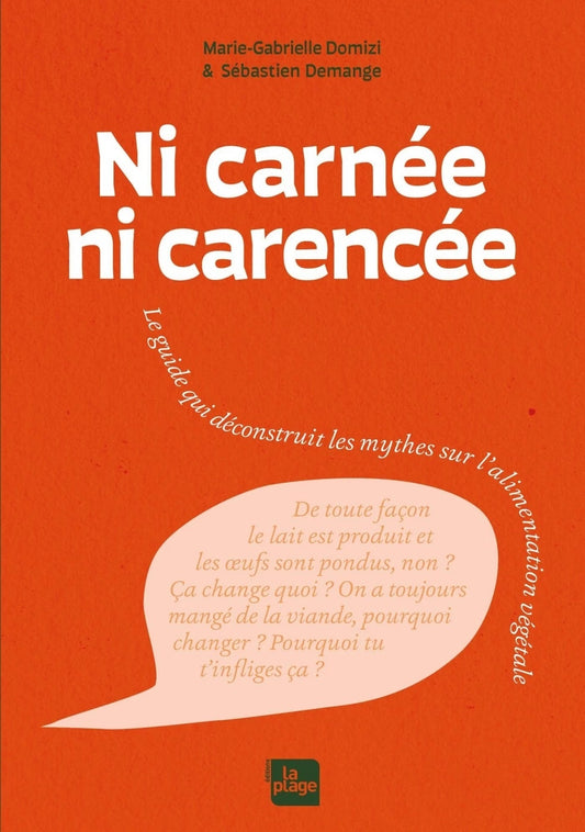 Ni carnée ni carencée