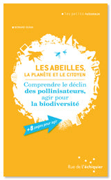 Les abeilles, la planète et le citoyen