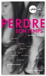 Perdre son temps