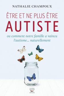 Être et ne plus être autiste