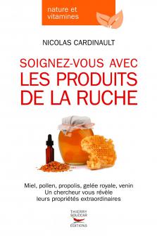 Soignez-vous avec les produits de la ruche