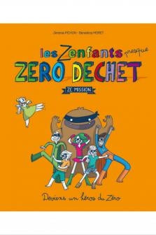 Les Z'enfants presque zéro déchet