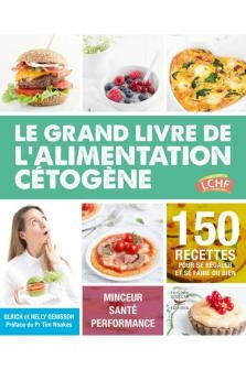 Grand livre de l'alimentation cétogène
