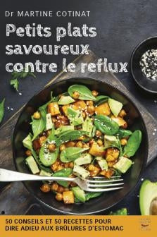 Petits plats savoureux contre le reflux