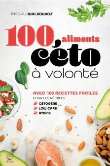 100 aliments céto à volonté