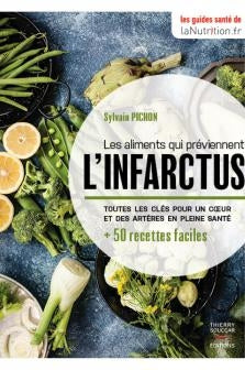 Les aliments qui préviennent l'infarctus