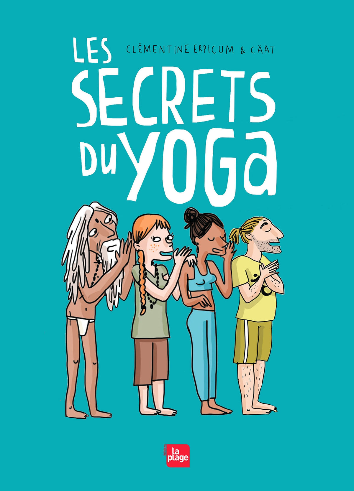 Les secrets du yoga