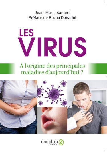 Les virus, à l’origine des principales maladies d’aujourd’hui