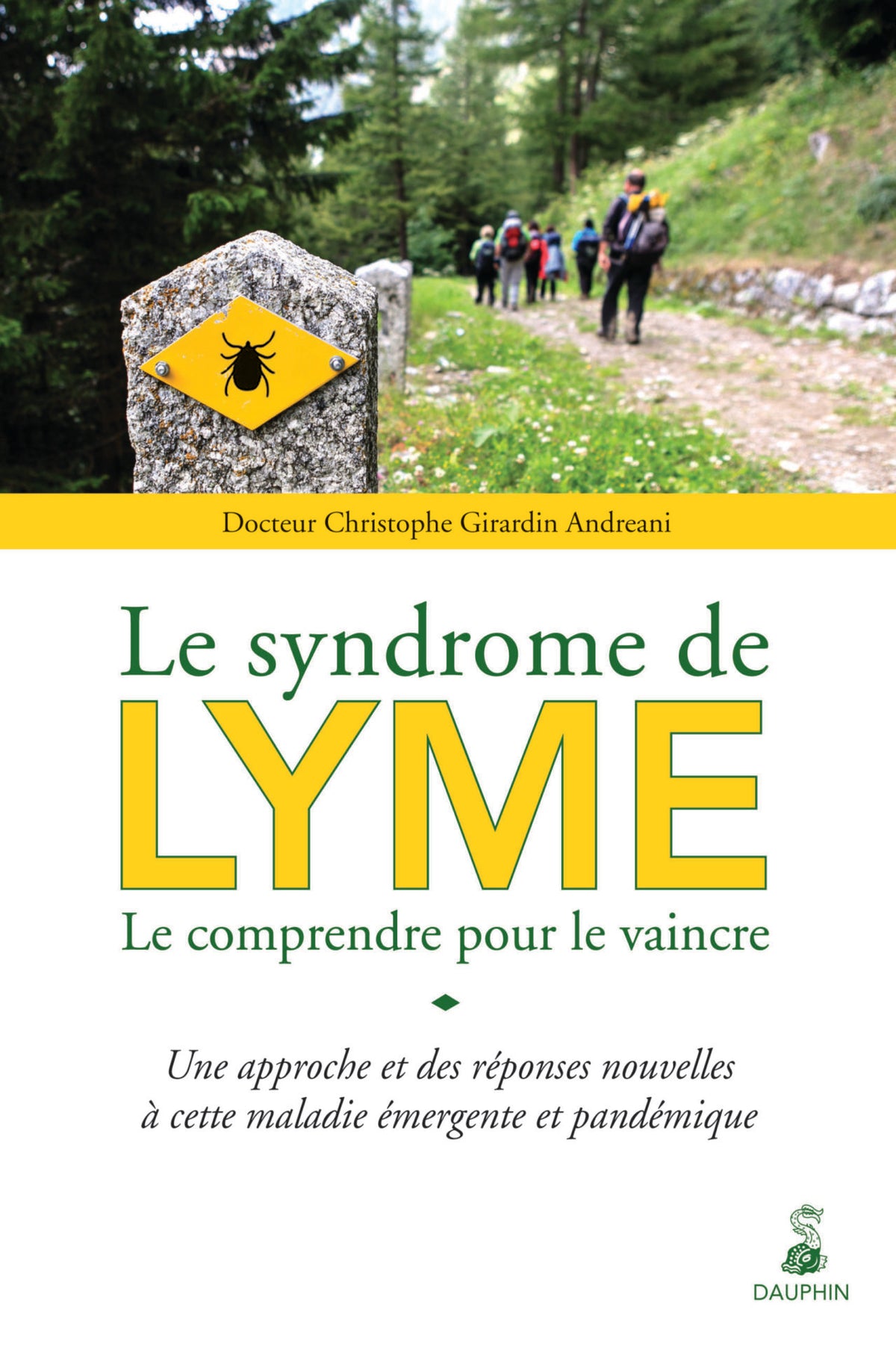 Le syndrome de lyme